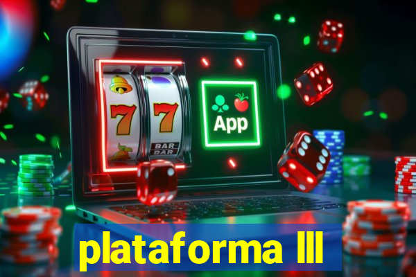 plataforma lll